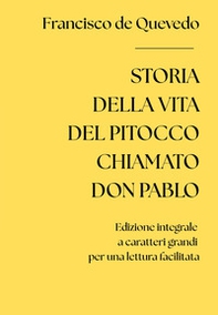 Storia della vita del pitocco chiamato Don Pablo - Librerie.coop