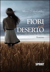 Fiori nel deserto - Librerie.coop