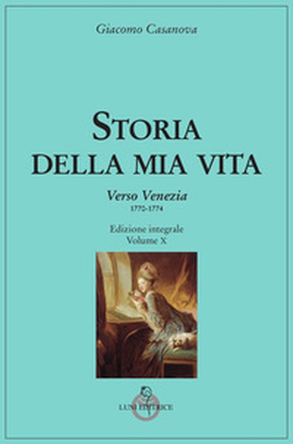 Storia della mia vita - Vol. 10 - Librerie.coop Storia della mia vita - Vol. 10 - Librerie.coop