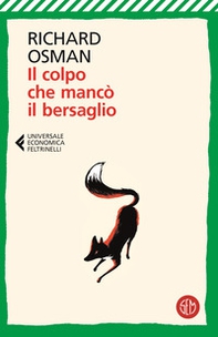 Il colpo che mancò il bersaglio - Librerie.coop