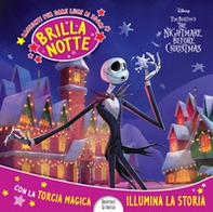 The Nightmare before Christmas. Brillanotte. Racconti per dare luce ai sogni - Librerie.coop