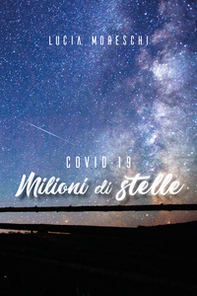 Covid-19. Milioni di stelle - Librerie.coop