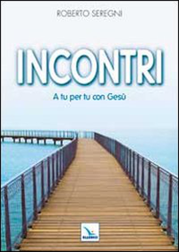 Incontri. A tu per tu con Gesù - Librerie.coop Incontri. A tu per tu con Gesù - Librerie.coop