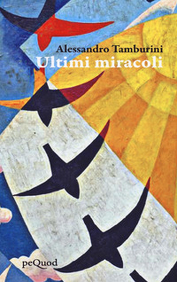 Ultimi miracoli - Librerie.coop Ultimi miracoli - Librerie.coop