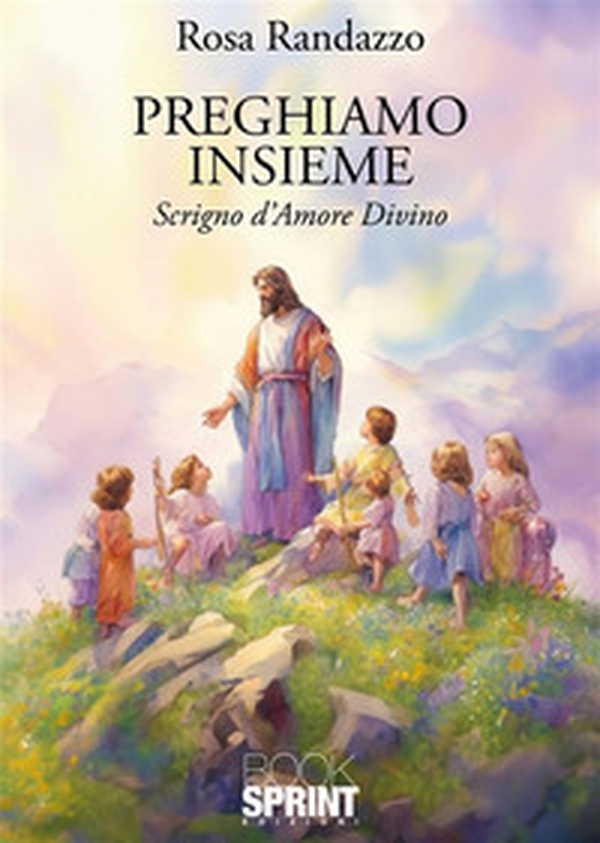 Preghiamo insieme. Scrigno d'amore divino - Librerie.coop Preghiamo insieme. Scrigno d'amore divino - Librerie.coop
