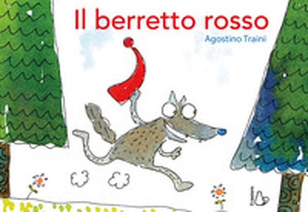 Il berretto rosso - Librerie.coop Il berretto rosso - Librerie.coop