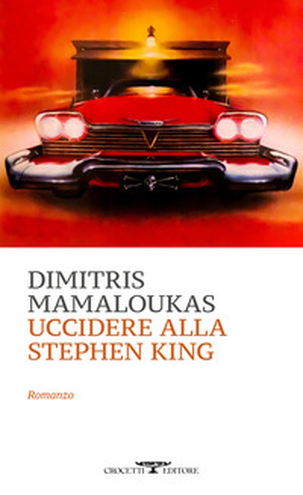 Uccidere alla Stephen King - Librerie.coop Uccidere alla Stephen King - Librerie.coop
