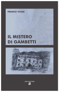 Il mistero di Gambetti - Librerie.coop