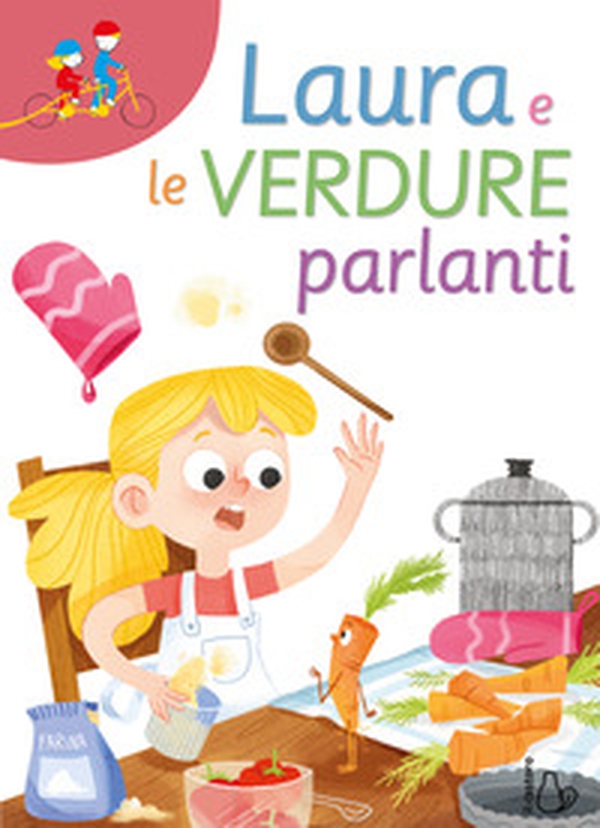 Laura e le verdure parlanti - Librerie.coop Laura e le verdure parlanti - Librerie.coop