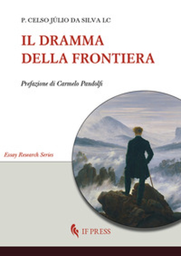 Il dramma della frontiera - Librerie.coop Il dramma della frontiera - Librerie.coop
