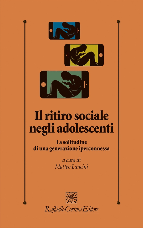 Il ritiro sociale negli adolescenti - Librerie.coop Il ritiro sociale negli adolescenti - Librerie.coop