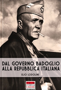 Dal Governo Badoglio alla Repubblica Italiana - Librerie.coop