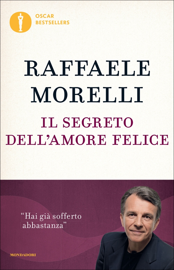 Il segreto dell'amore felice - Librerie.coop Il segreto dell'amore felice - Librerie.coop