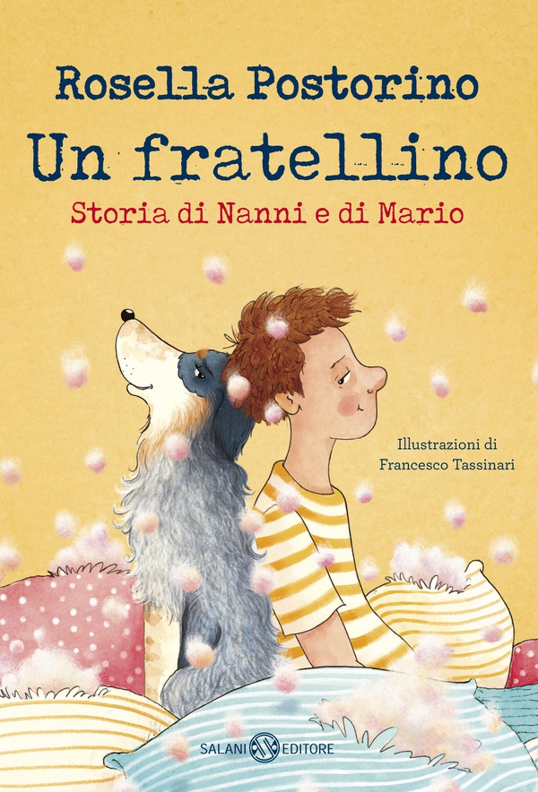 Un fratellino. Storia di Nanni e di Mario - Librerie.coop Un fratellino. Storia di Nanni e di Mario - Librerie.coop