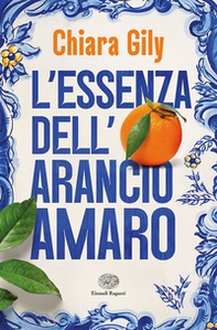 L'essenza dell'arancio amaro - Librerie.coop