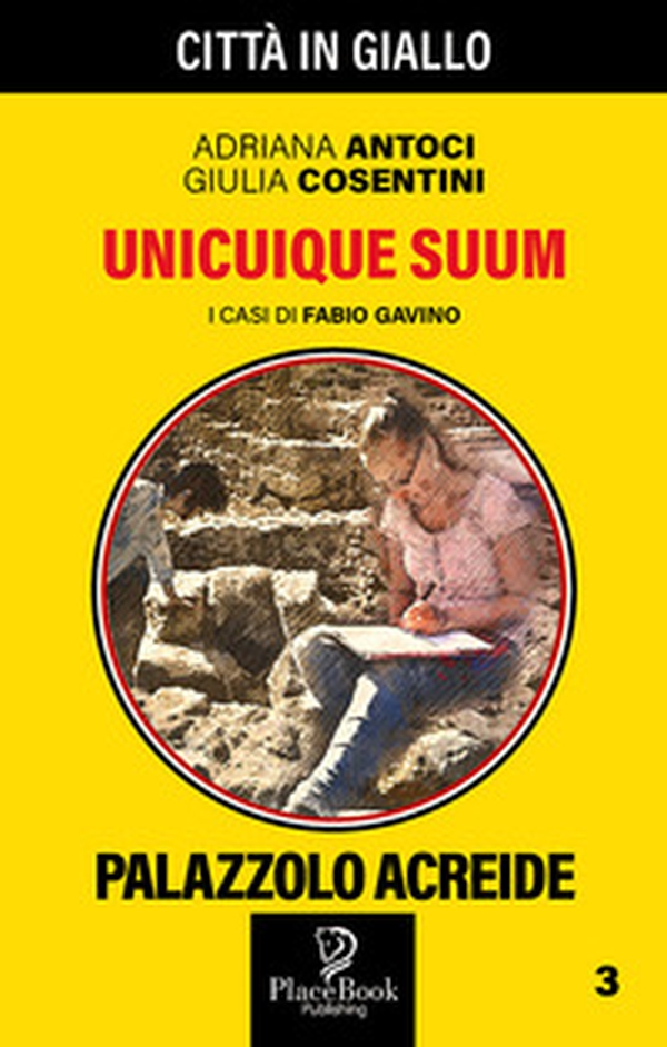 Unicuique suum. I casi di Fabio Gavino - Librerie.coop Unicuique suum. I casi di Fabio Gavino - Librerie.coop