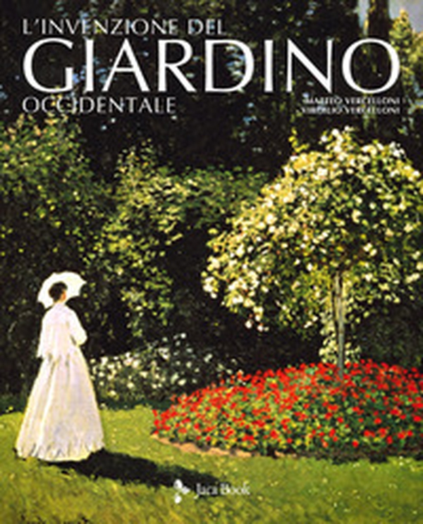 L'invenzione del giardino occidentale - Librerie.coop L'invenzione del giardino occidentale - Librerie.coop
