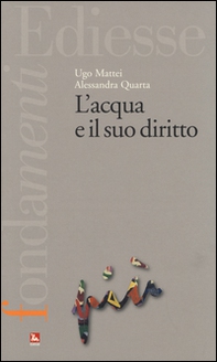 L'acqua e il suo diritto - Librerie.coop