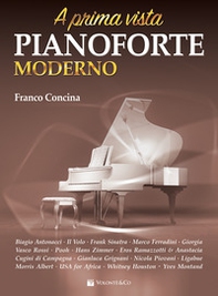 A prima vista. Pianoforte moderno - Librerie.coop