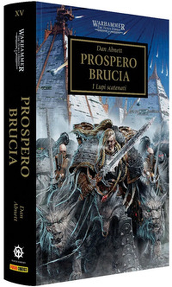 Prospero brucia. The Horus heresy. Warhammer - Vol. 15 - Librerie.coop