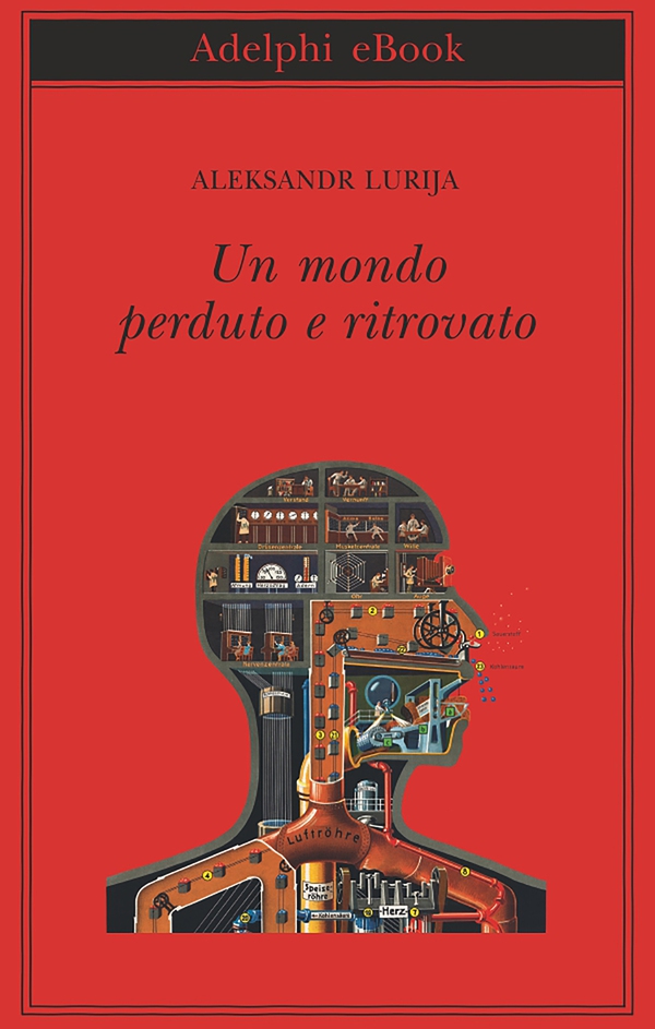 Un mondo perduto e ritrovato - Librerie.coop Un mondo perduto e ritrovato - Librerie.coop