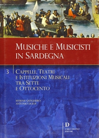 Cappelle, teatri e istituzioni musicali tra Sette e Ottocento - Librerie.coop