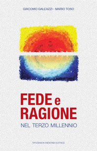 Fede e ragione nel terzo millennio - Librerie.coop