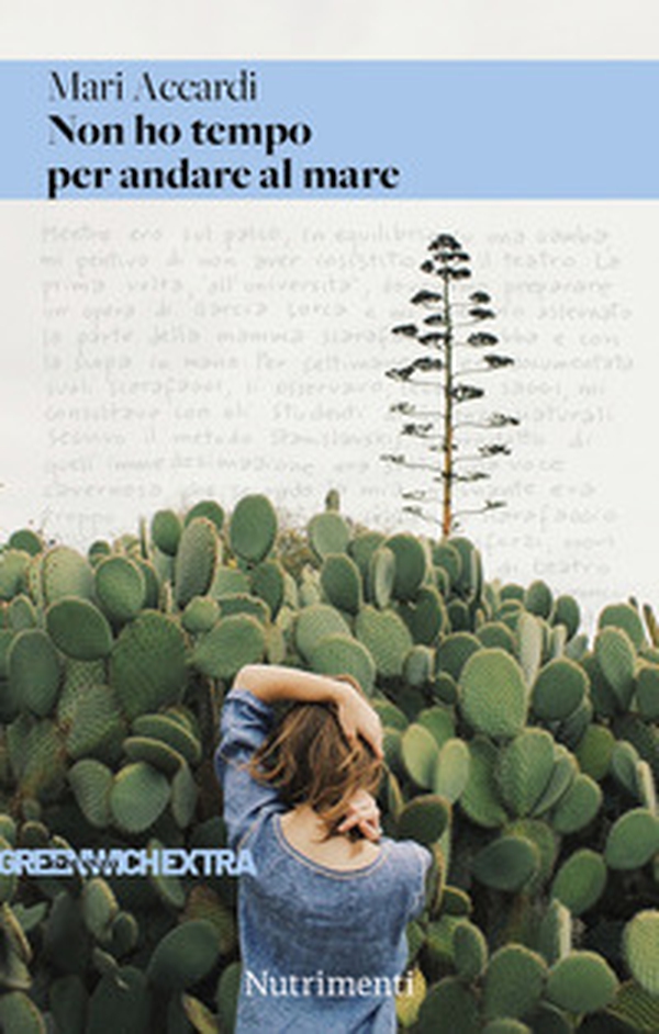 Non ho tempo per andare al mare - Librerie.coop Non ho tempo per andare al mare - Librerie.coop