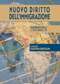 Nuovo diritto dell'immigrazione. Aggiornato con la L. 18-12-2020 N. 173 - Librerie.coop