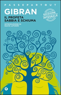 Il profeta-Sabbia e schiuma - Librerie.coop Il profeta-Sabbia e schiuma - Librerie.coop