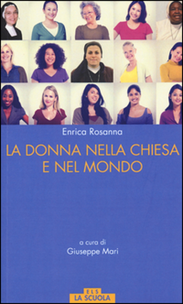La donna nella Chiesa e nel mondo - Librerie.coop La donna nella Chiesa e nel mondo - Librerie.coop