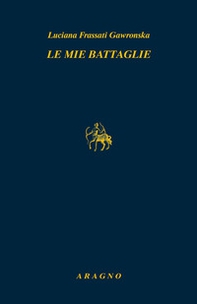Le mie battaglie - Librerie.coop