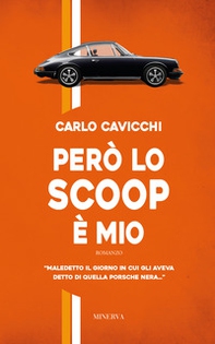 Però lo scoop è mio - Librerie.coop Però lo scoop è mio - Librerie.coop