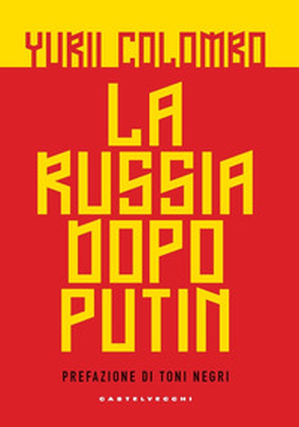 La Russia dopo Putin - Librerie.coop La Russia dopo Putin - Librerie.coop