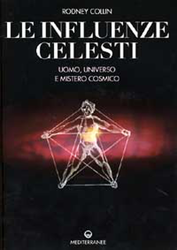 Le influenze celesti - Librerie.coop Le influenze celesti - Librerie.coop