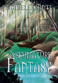 Sfumature fantasy - Librerie.coop Sfumature fantasy - Librerie.coop