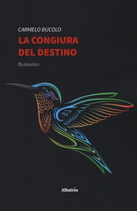 La congiura del destino - Librerie.coop