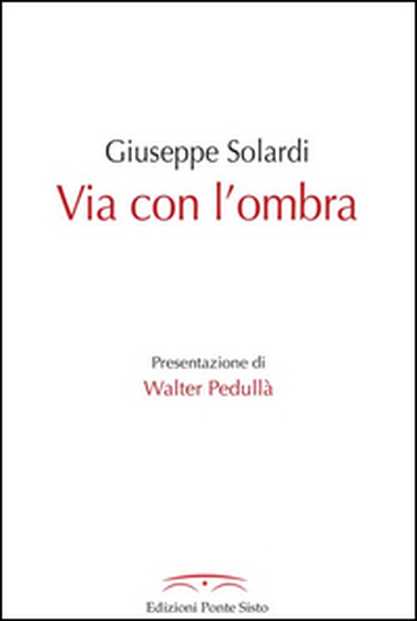 Via con l'ombra - Librerie.coop Via con l'ombra - Librerie.coop