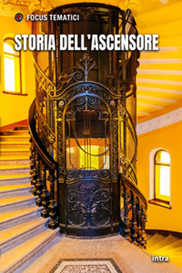 Storia dell'ascensore - Librerie.coop