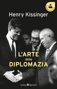 L'arte della diplomazia - Librerie.coop