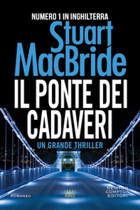 Il ponte dei cadaveri - Librerie.coop Il ponte dei cadaveri - Librerie.coop