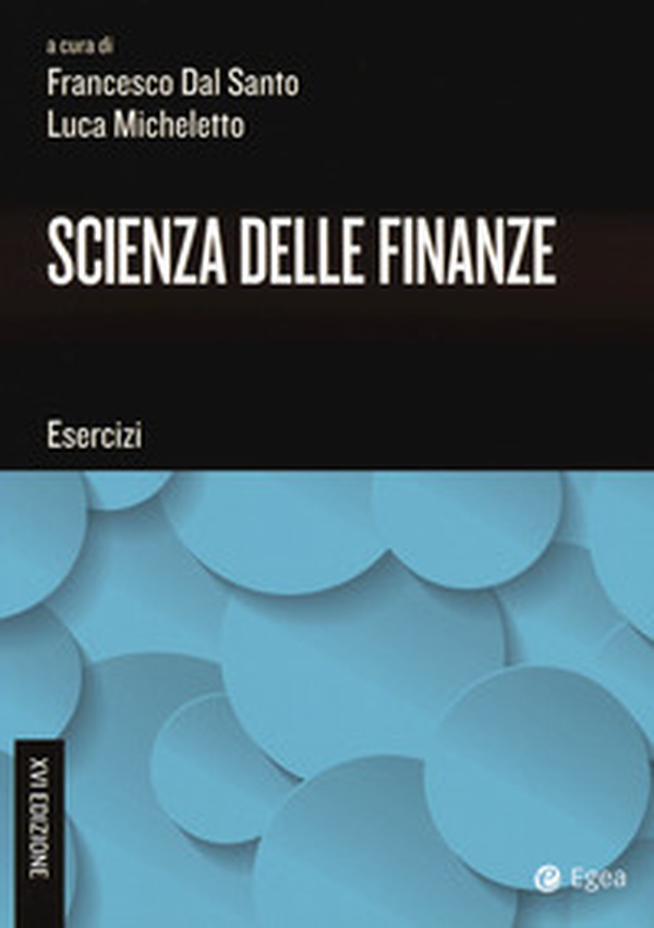 Scienza delle finanze. Esercizi - Librerie.coop Scienza delle finanze. Esercizi - Librerie.coop