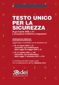 Testo unico per la sicurezza. Dlgs 9 aprile 2008 n. 81 e successive modifiche e integrazioni - Librerie.coop