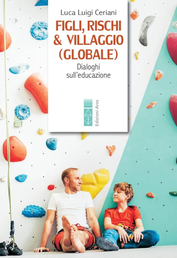 Figli, rischi & villaggio (globale) - Librerie.coop Figli, rischi & villaggio (globale) - Librerie.coop