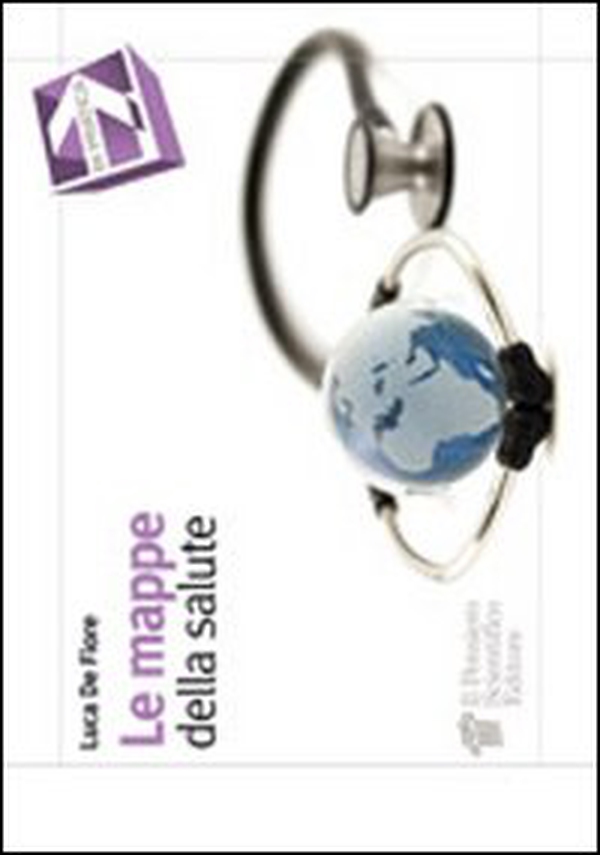 Le mappe della salute - Librerie.coop Le mappe della salute - Librerie.coop