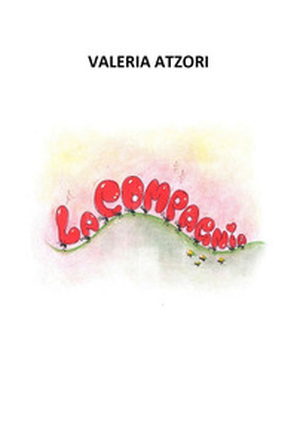 La compagnia - Librerie.coop La compagnia - Librerie.coop