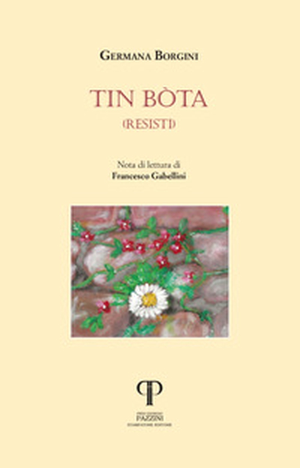 Tin bòta (resisti) - Librerie.coop Tin bòta (resisti) - Librerie.coop