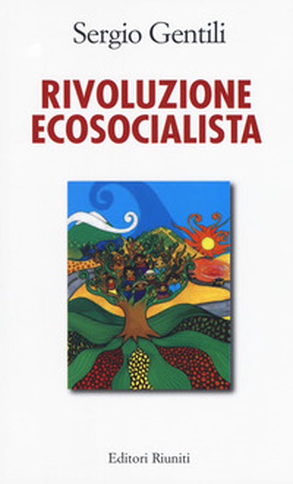 Rivoluzione ecosocialista - Librerie.coop Rivoluzione ecosocialista - Librerie.coop