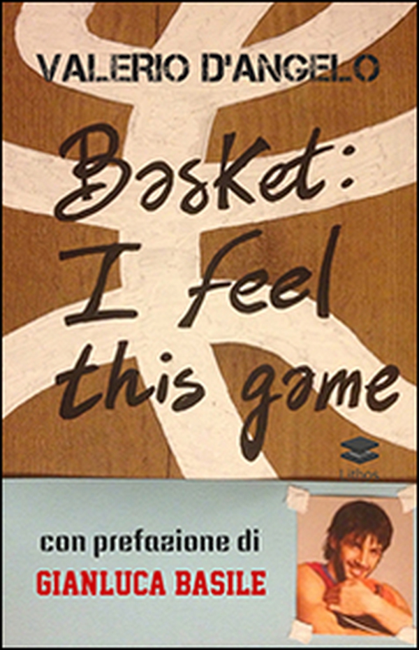 Basket. I feel this game - Librerie.coop
