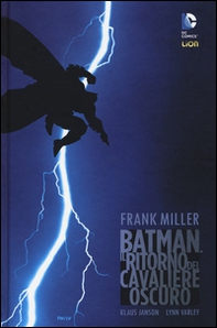 Il ritorno del cavaliere oscuro. Batman - Librerie.coop